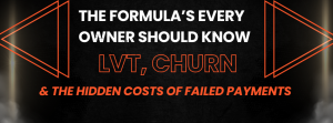 Gym membership churn and lifetime value calculations with payment recovery